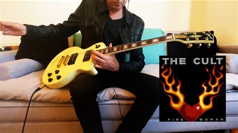 Fire Woman The Cult Live Guitar Cover Demo Sonic Temple Billy Duffy Ian Astbury Les Paul Boss Gt ...