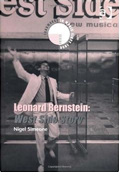 Leonard Bernstein: West Side Story (Landmarks in Music Since 1950 ...