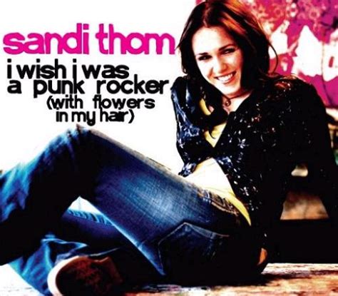 Sandi Thom I Wish I Was A Punk Rocker [With Flowers In My Hair] UK 7" vinyl single (7 inch ...