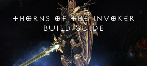 Season 15 | 2.6.1 Thorns of the Invoker Builds Guide | Team BRG