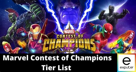 Marvel Contest Of Champions Tier List [All Champions Ranked] - eXputer.com