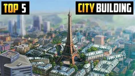 5 Best City Building Games For Android & IOS In 2023 (Free)