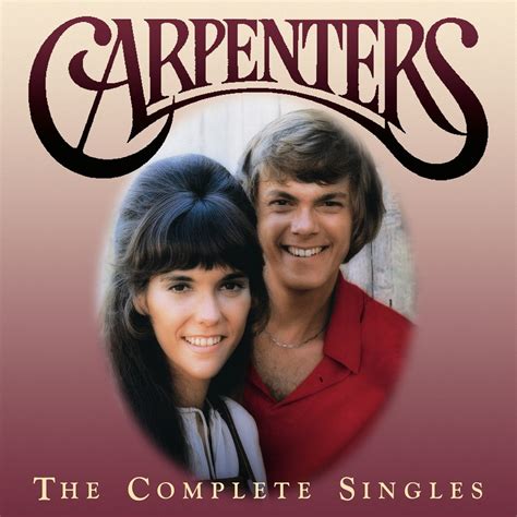 EXCLUSIVE! It's Yesterday Once More: Carpenters "Complete Singles ...