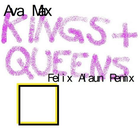 Stream Ava Max - Kings And Queens (Felix Alaun Remix) by Felix Alaun ...