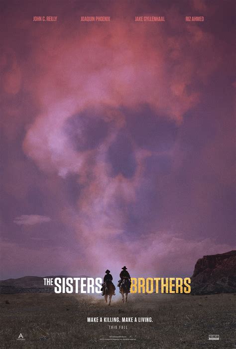 The Sisters Brothers (#2 of 8): Extra Large Movie Poster Image - IMP Awards