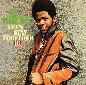 Al Green - Let's Stay Together (CD, Album, Reissue) | Discogs