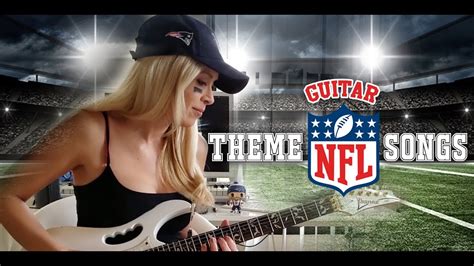 Priscila Barr: NFL Theme Songs on the Guitar