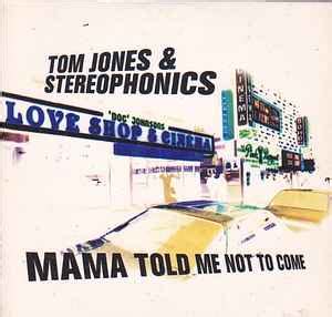 Tom Jones & Stereophonics - Mama Told Me Not To Come (2000, CD) | Discogs