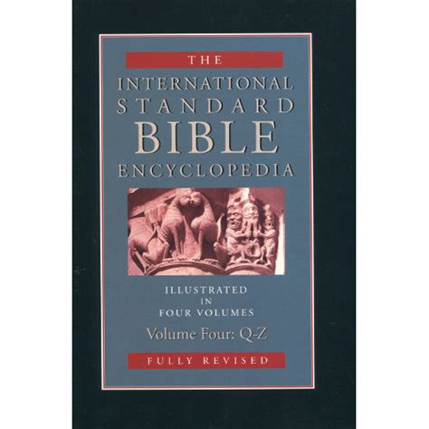 The International Standard Bible Encyclopedia, 4 Vol. Set - Trinity Book Service