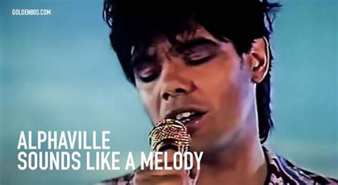 Alphaville - Sounds Like A Melody - Golden 80s Music