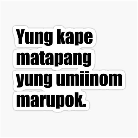 "Funny or Painful Filipino Hugot Line - Marupok (Frail) Text" Sticker ...