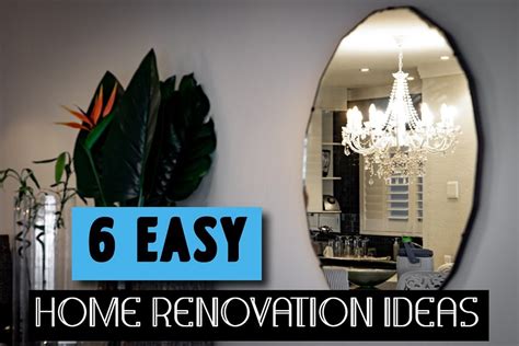 6 Easy Home Renovation Ideas That You Must Know - Terelee Homes