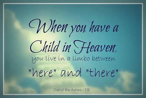 When you have a child in Heaven | Heaven quotes, Grieving mother, I miss my daughter