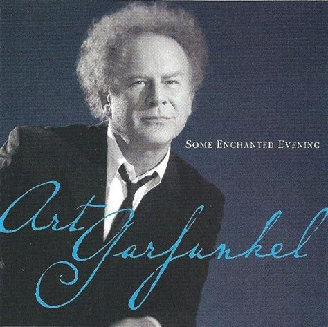 Art Garfunkel - Some Enchanted Evening at Discogs | Some enchanted ...