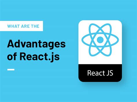 What are the Advantages of React.js for Companies - Thehotskills