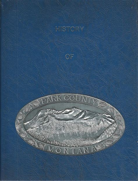 History of Park County, Montana 1984: Doris Whithorn: Amazon.com: Books