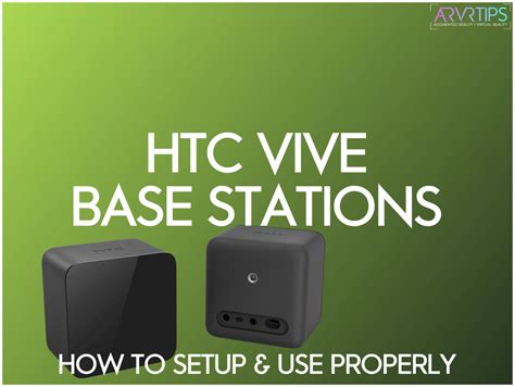 How to Setup Vive Base Stations: Ultimate Guide + Tips