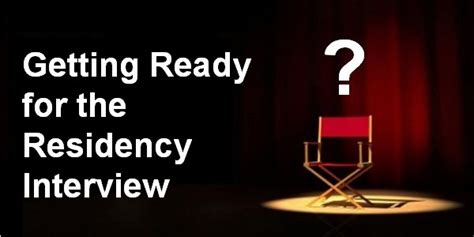 The Residency Interview