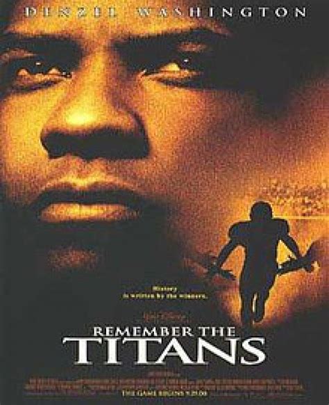 Movie : Remember the Titans