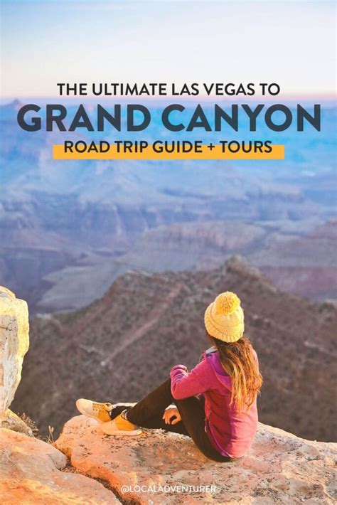 The Ultimate Las Vegas to Grand Canyon Road Trip + Best Tour Options