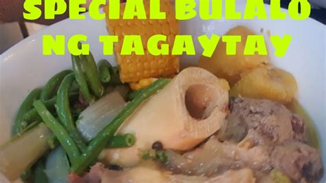 SPECIAL BULALO NG TAGAYTAY RECIPE | How to Make Bulalo | How to cook ...