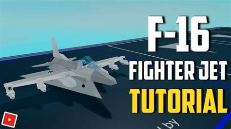 Plane Crazy | F-16 FIGHTER JET [TUTORIAL] (Roblox) - YouTube