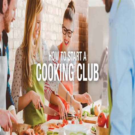 How to Start a Cooking Club | Savory