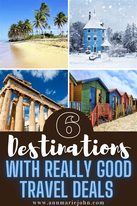 6 Destinations You Can Find Really Good Travel Deals For - AnnMarie John