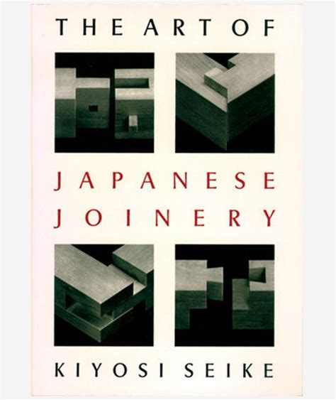 Donlon Books | The Art of Japanese Joinery by Kiyosi Seike