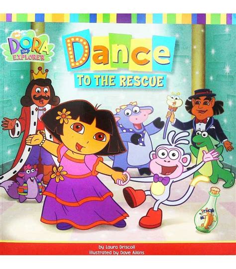 Dora Explorer Dance To The Rescue Books