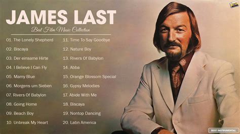 James Last Greatest Hits Full Album 2021 - Best Songs Of James Last - YouTube