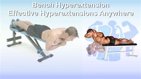 Bench Hyperextension: You Can Do Effective Hyperextensions Anywhere