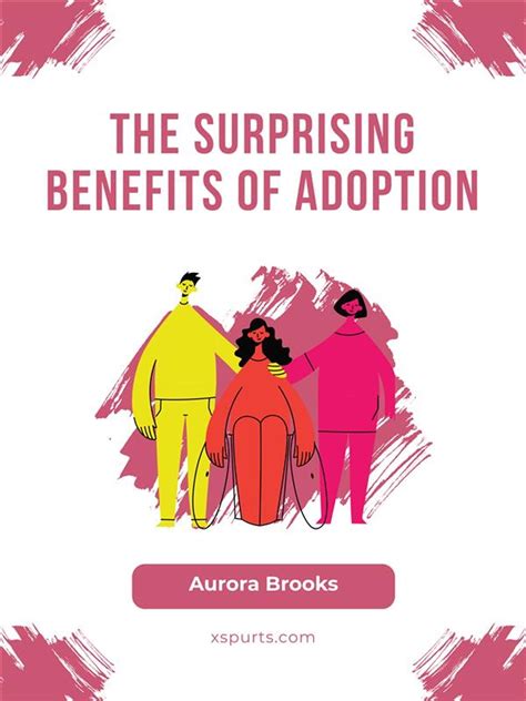 The Surprising Benefits of Adoption eBook by Aurora Brooks - EPUB Book ...