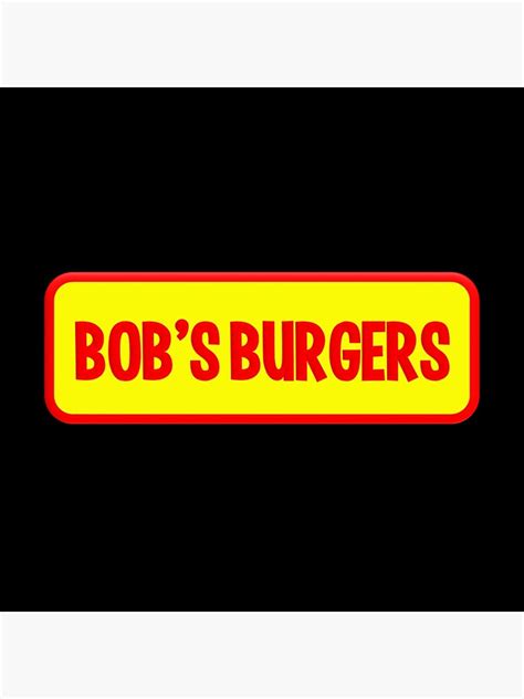 "BOB_S BURGERS-LOGO" Poster for Sale by SofiaGrenho421 | Redbubble