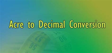 Acre to Decimal Conversion - Simple Converter