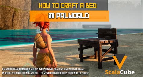 How to Craft a Bed in Palworld - Scalacube