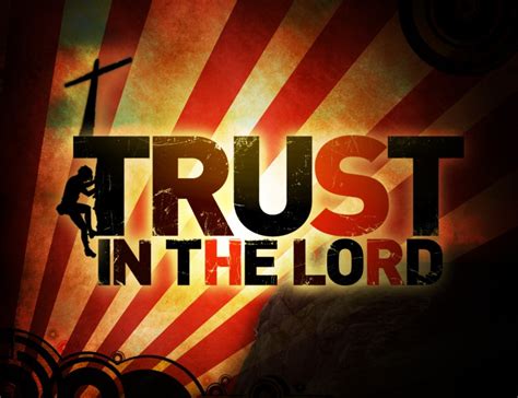 Trust in the Lord – Focus Online