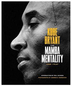 The Mamba Mentality Book Summary, by Kobe Bryant - Allen Cheng