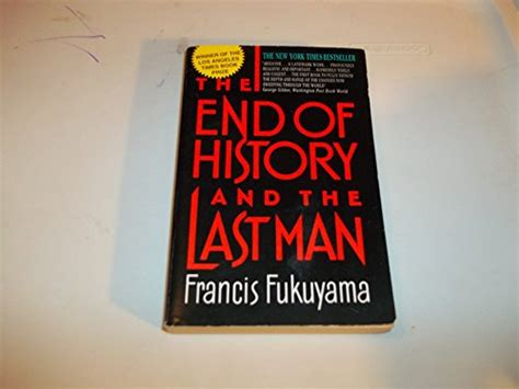 The End of History and the Last Man - Fukuyama, Francis: 9780380720026 ...