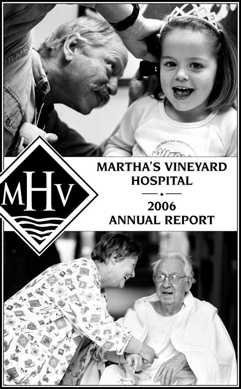 Martha's Vineyard hospital 2006 annual report