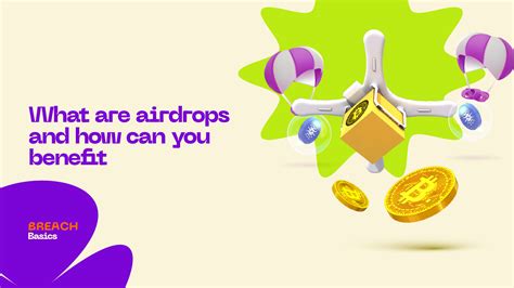 What are Airdrops?