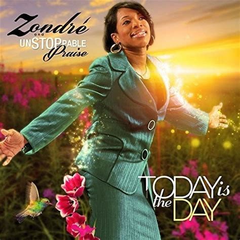 Zondre - Today Is the Day - Music & Performance - CD - Walmart.com