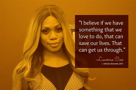 Quote of the Day from Laverne Cox