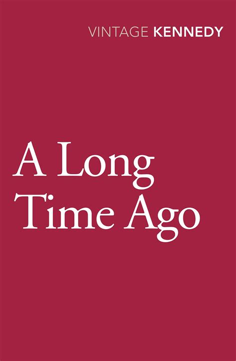 A Long Time Ago by Margaret Kennedy - Penguin Books Australia