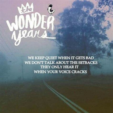 //The Wonder Years// | The wonder years lyrics, Wonder years quotes ...