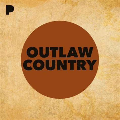 Outlaw Country Music - Listen to Outlaw Country - Free on Pandora ...