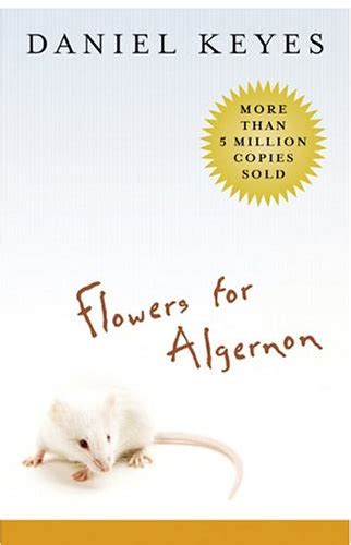 Flowers For Algernon Theme Statement | Best Flower Site