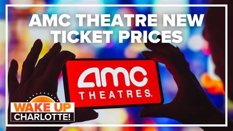 AMC Theatres announces new movie ticket prices: #WakeUpCLT To Go - YouTube