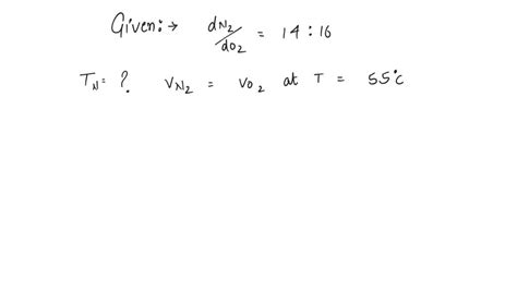 SOLVED: The ratio of densities of nitrogen and oxygen is 14:16. The temperature at which the ...