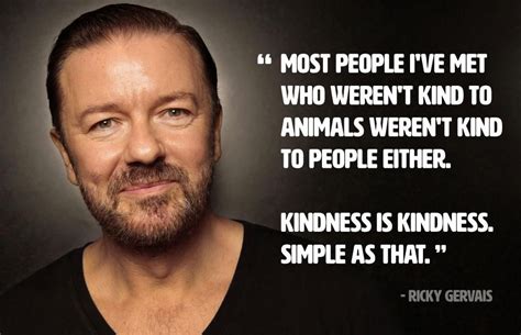 ricky gervais animals quotes - Google zoeken | Ricky gervais quotes, Wisdom quotes, Gervais